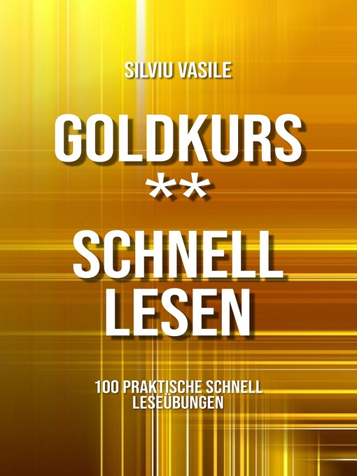 Title details for GOLDKURS ** SCHNELL LESEN by Silviu Vasile - Available